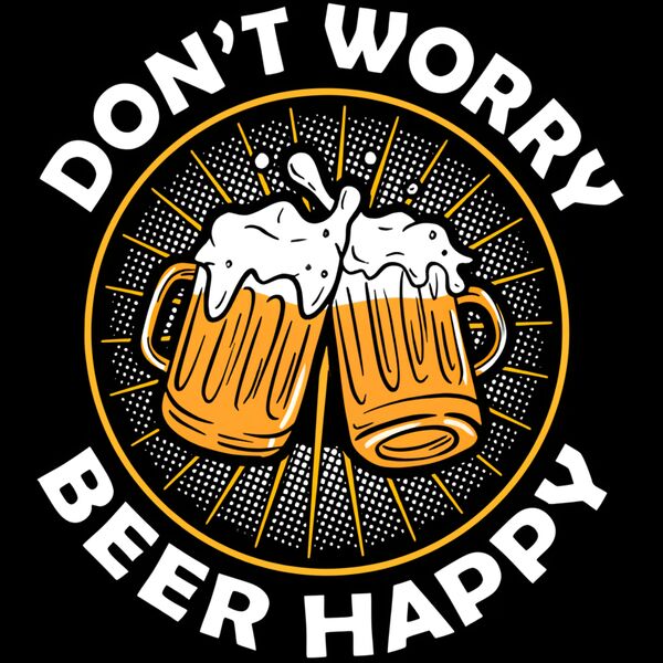 Don't Worry Beer Happy Thumbnail